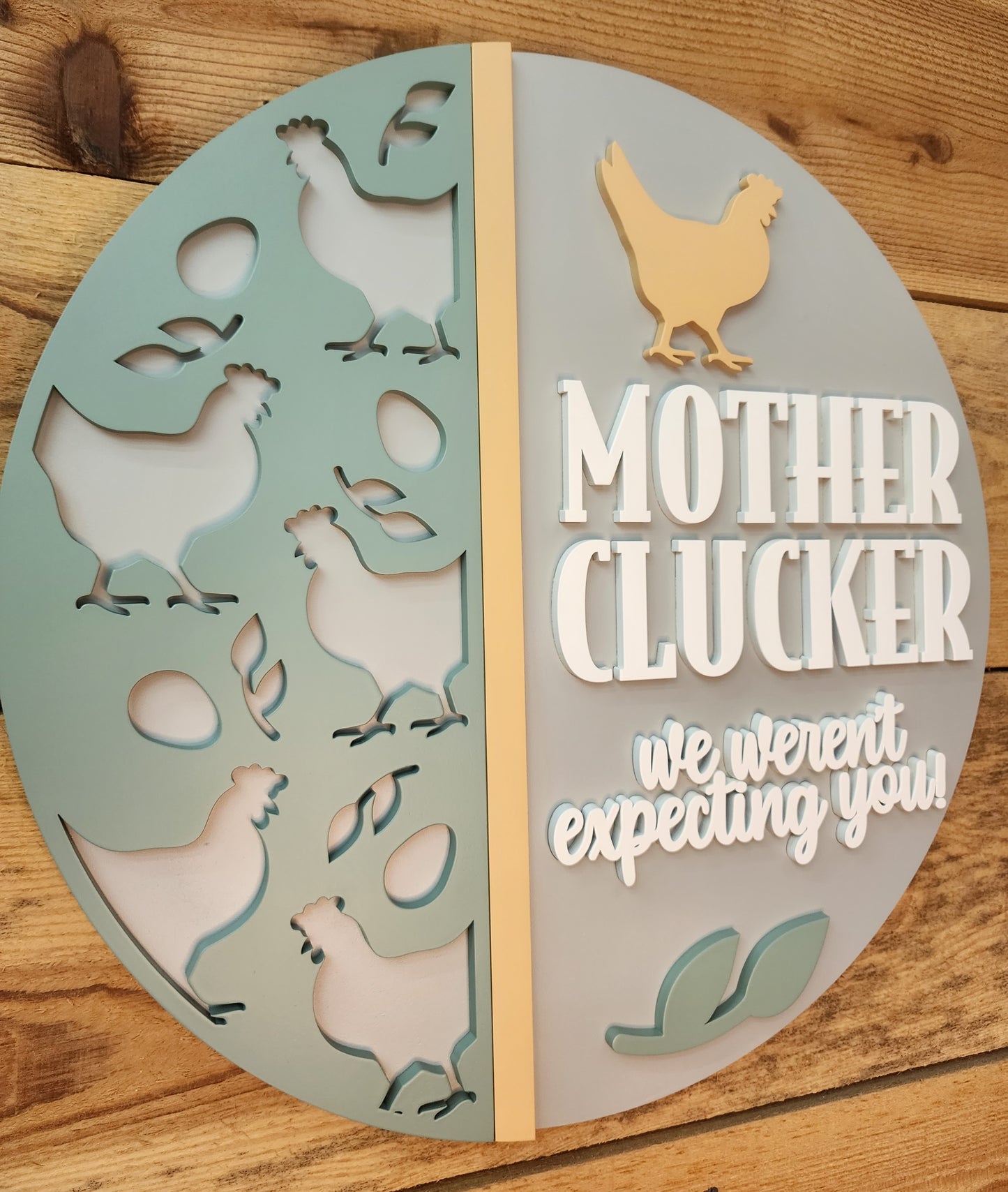 Mother Clucker Door Sign