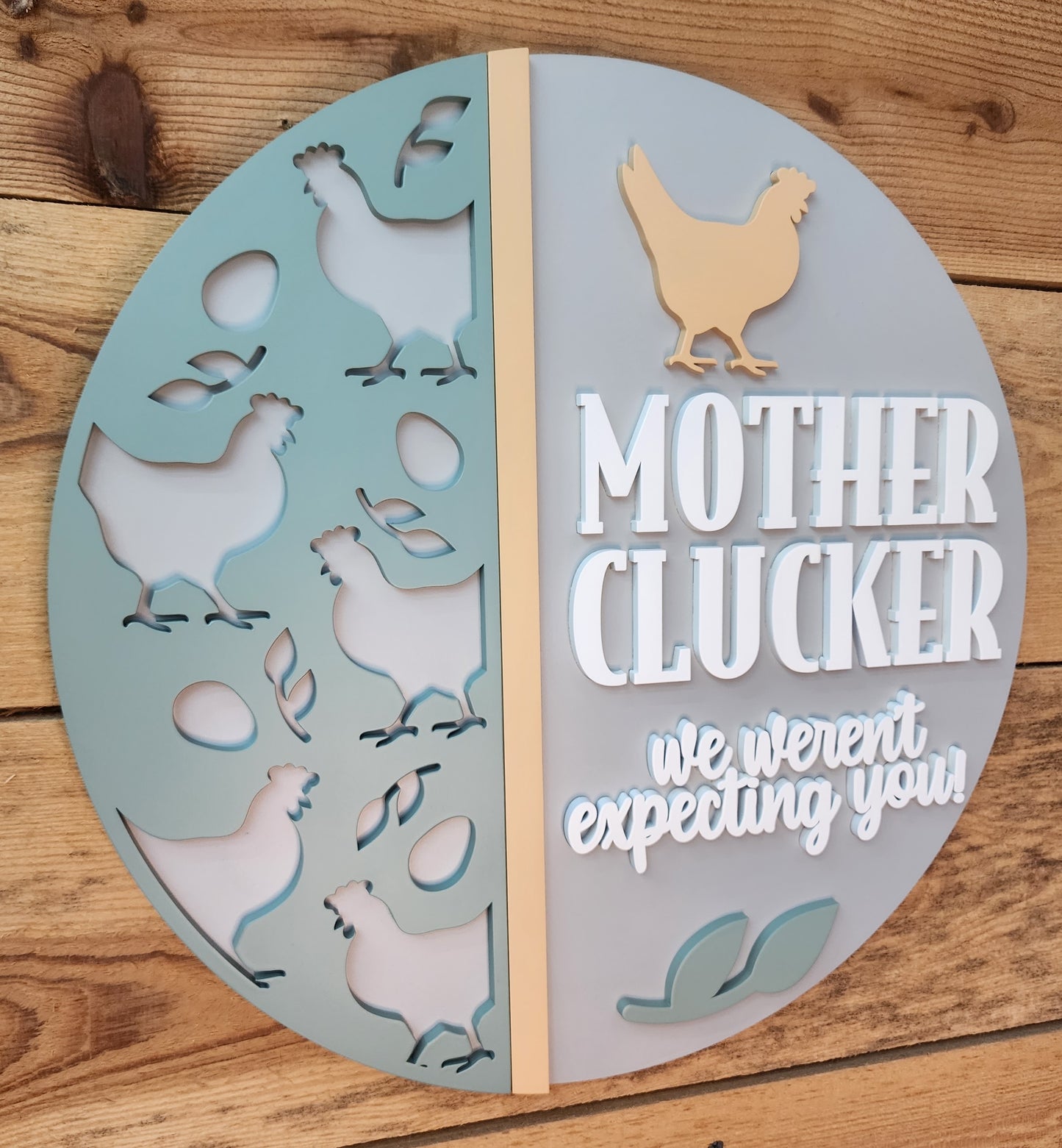 Mother Clucker Door Sign